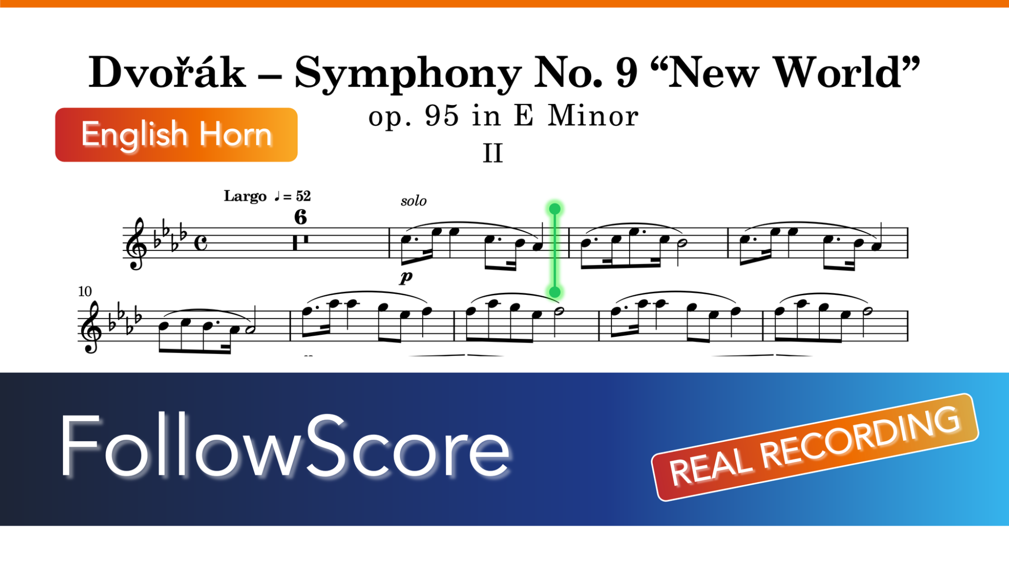 Symphony No. 9 in E Minor, Op. 95 — II. Largo — English Horn