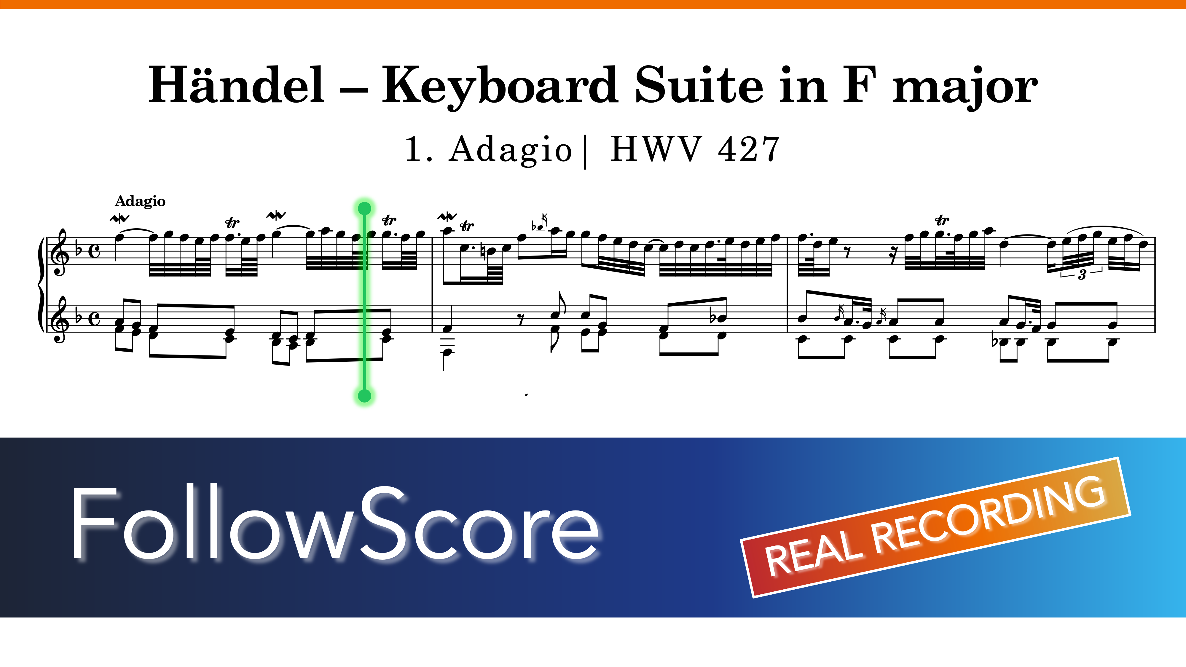 Keyboard Suite in F Major, HWV 427 — I. Adagio — Piano