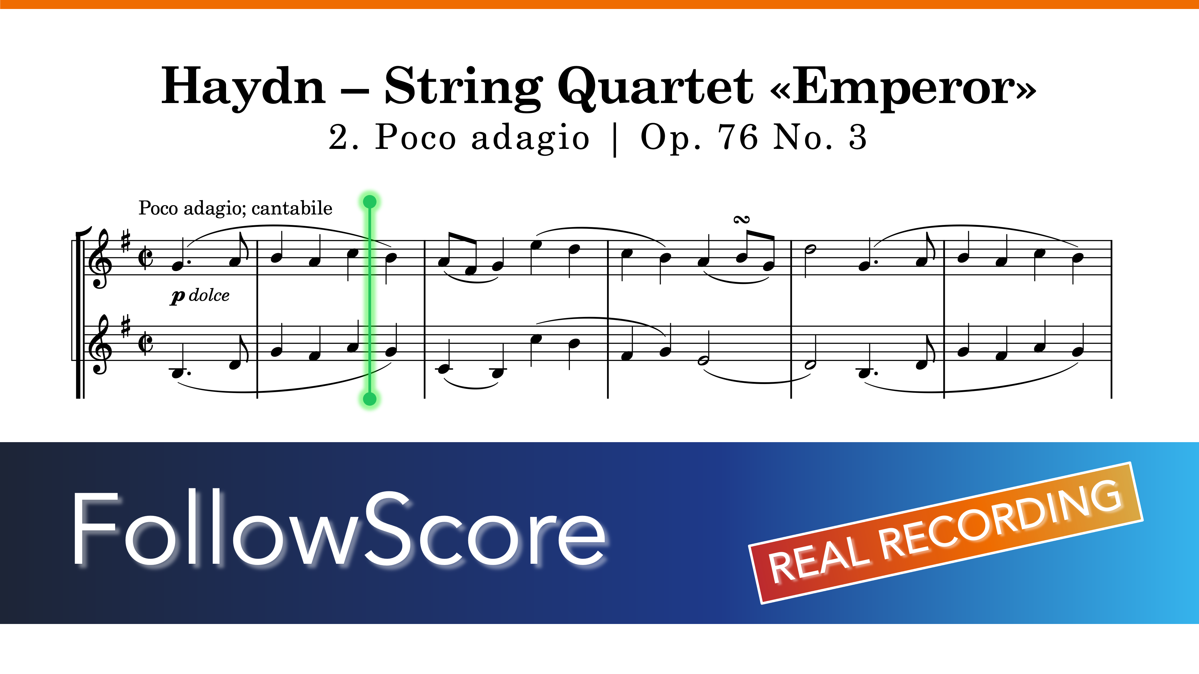 String Quartet in C Major, Op. 76 No. 3 “Emperor” — II. Poco adagio